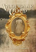 Vloeibaar goud (Paperback)