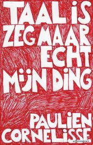 Taal is zeg maar echt mijn ding - Paulien Cornelisse - ebook