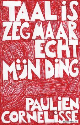 Taal is zeg maar echt mijn ding - Paulien Cornelisse - ebook