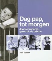 Dag pap tot morgen! (Paperback)