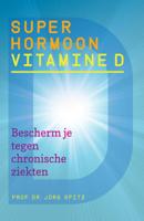 Superhormoon vitamine D (Paperback)