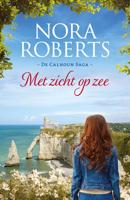 Met zicht op zee - Nora Roberts - ebook