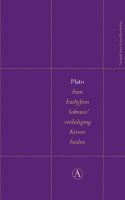 Feest / Euthyfron / Sokrates' verdediging / Kriton / Faidon - Plato - eBook (9789025366742) - thumbnail