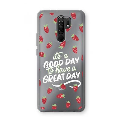 Don't forget to have a great day: Xiaomi Redmi 9 Transparant Hoesje