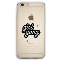 Girl Gang: iPhone 6 Plus / 6S Plus Transparant Hoesje