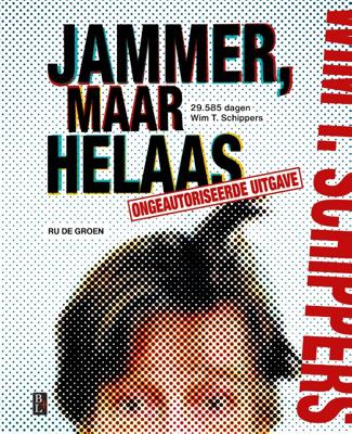Jammer, maar helaas (Hardback)