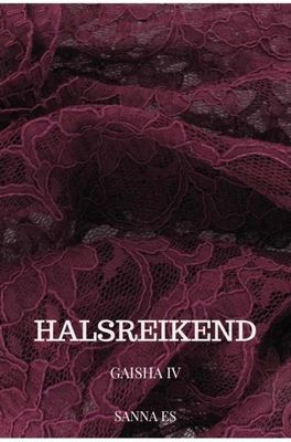 Halsreikend - Sanna Es - ebook
