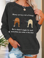 Women's Funny Money Can Buy A Lot Of Things But It Doesn'T Wiggle Crew Neck Casual Animal Sweatshirt - thumbnail