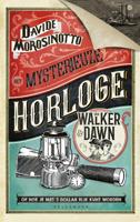 Het mysterieuze horloge van Walker & Dawn (Hardback) Het mysterieuze horloge van Walker & Dawn (Hardback)