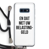 Belastinggeld: Samsung Galaxy S10e Transparant Hoesje met koord