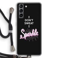 Sparkle quote: Samsung Galaxy S21 Transparant Hoesje met koord
