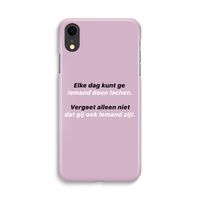 gij zijt ook iemand: iPhone XR Volledig Geprint Hoesje