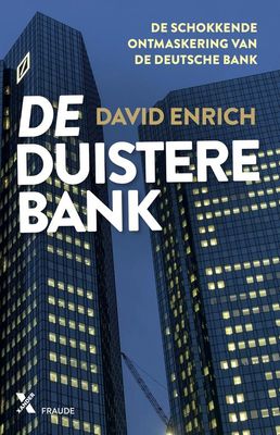De duistere bank - David Enrich - ebook