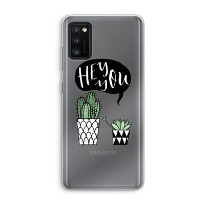 Hey you cactus: Samsung Galaxy A41 Transparant Hoesje