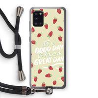 Don't forget to have a great day: Samsung Galaxy A31 Transparant Hoesje met koord