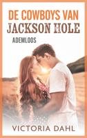 Ademloos - Victoria Dahl - ebook