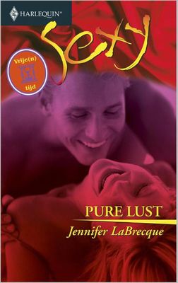 Pure lust - Jennifer LaBrecque - ebook