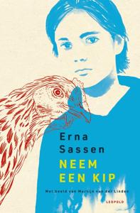 Neem een kip - Erna Sassen - ebook