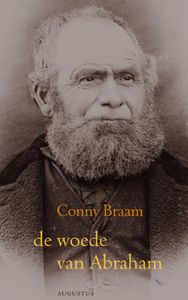 De woede van Abraham - Conny Braam - ebook