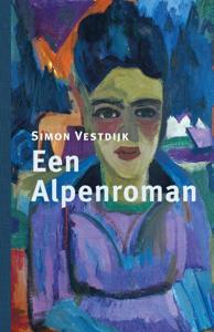 Een Alpenroman (Hardback)