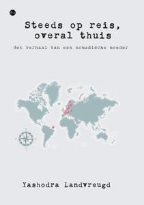 Steeds op reis, overal thuis (Paperback)