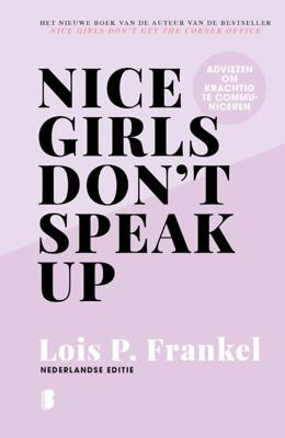 Nice girls don&apos;t speak up (Hardback)