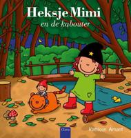 Heksje Mimi en de kabouter (Hardback)