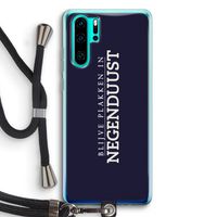 Blijve plakken in Negenduust: Huawei P30 Pro Transparant Hoesje met koord