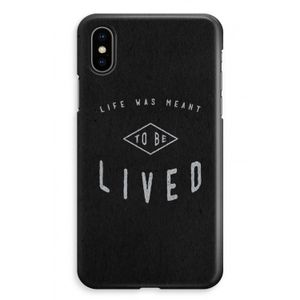 To be lived: iPhone XS Max Volledig Geprint Hoesje