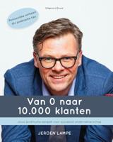 Van 0 naar 10.000 klanten (Paperback) Van 0 naar 10.000 klanten (Paperback)
