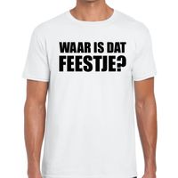 Waar is dat feestje tekst t-shirt wit voor heren