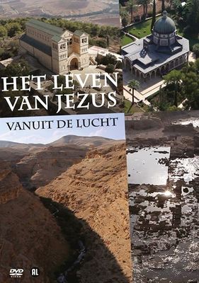 Leven Van Jezus Vanuit De Lucht - DVD (8717306273091) Leven Van Jezus Vanuit De Lucht - DVD (8717306273091)