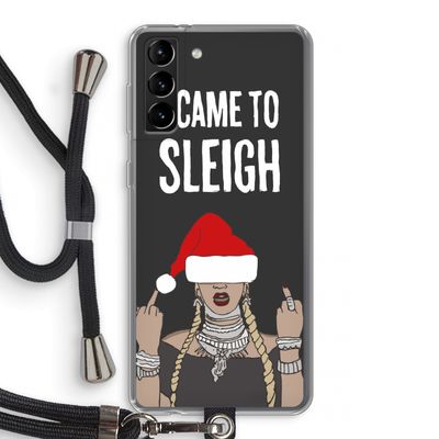 Came To Sleigh: Samsung Galaxy S21 Plus Transparant Hoesje met koord