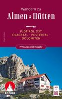 Wandelgids Südtirol Ost - Wandern zu Almen & Hütten | Rother Bergverlag