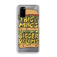 Big Macs Bigger Dreams: Samsung Galaxy S20 Transparant Hoesje
