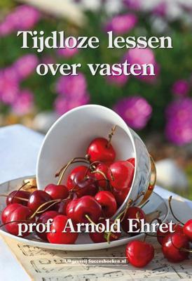 Tijdloze lessen over vasten (Paperback)