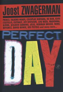 Perfect Day - Joost Zwagerman - ebook