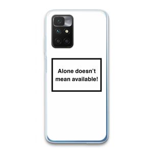 Alone: Xiaomi Redmi 10 Transparant Hoesje