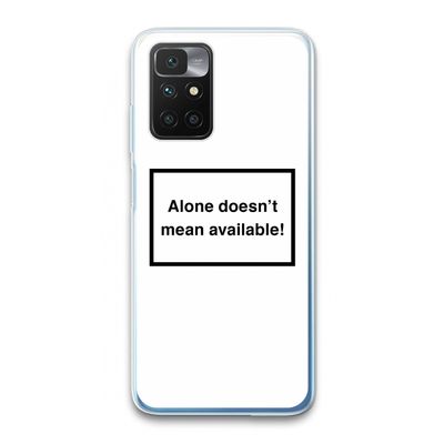 Alone: Xiaomi Redmi 10 Transparant Hoesje