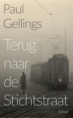 Terug naar de Stichtstraat (Paperback)