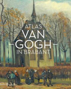 Atlas Van Gogh in Brabant