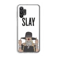 Slay All Day: Samsung Galaxy A32 5G Transparant Hoesje