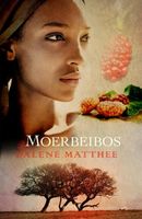 Moerbeibos - Dalene Matthee - ebook