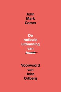 De radicale uitbanning van haast - John Mark Comer - ebook