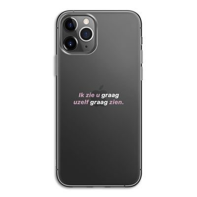 uzelf graag zien: iPhone 11 Pro Transparant Hoesje