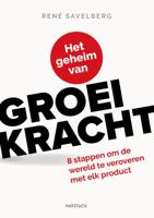 Het geheim van groeikracht (Paperback)
