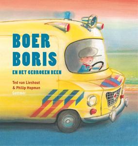 Boer Boris en het gebroken been (Hardback)