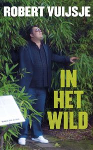 In het wild - Robert Vuijsje - ebook