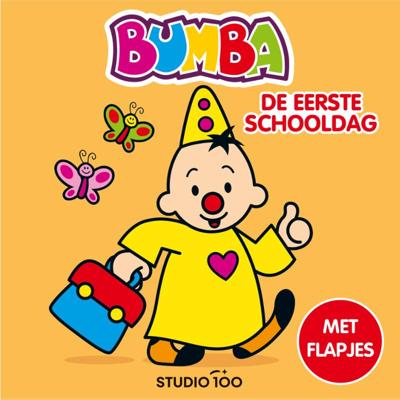 Bumba : De eerste schooldag (Hardback)