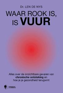 Waar rook is, is vuur (Paperback)
